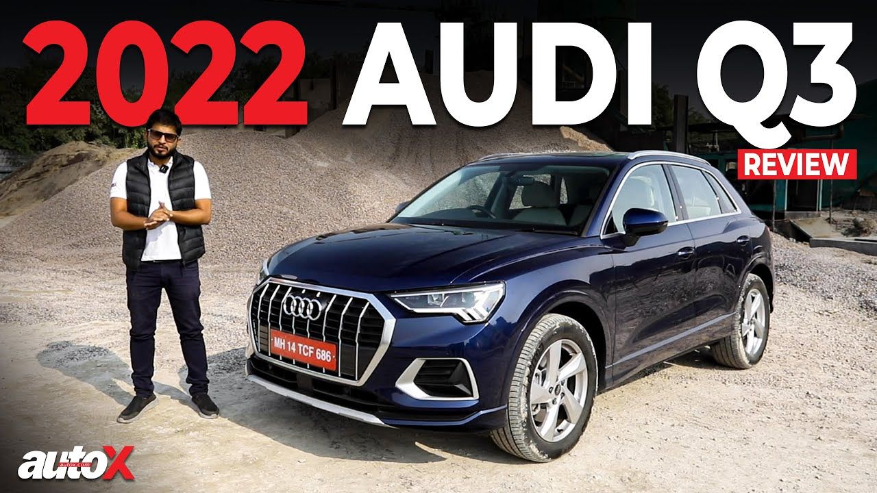 2022 Audi Q3 Review The Best Entry Level Luxury SUV First Drive AutoX