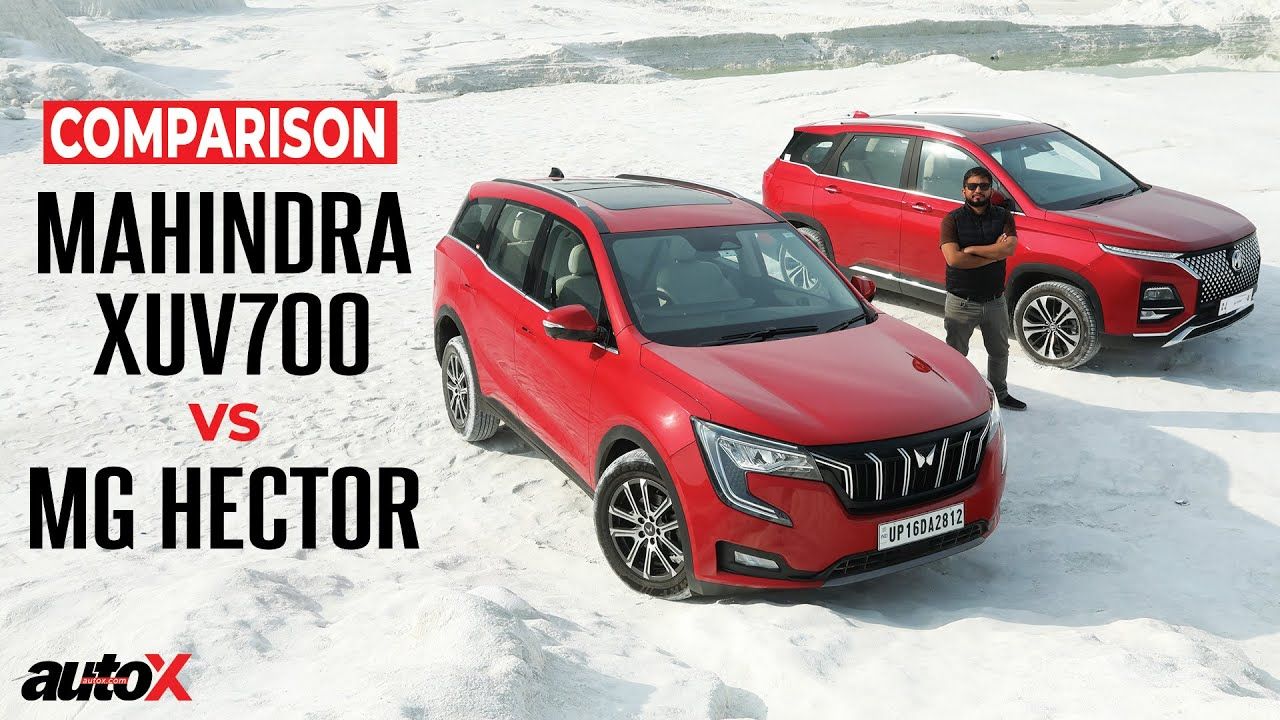 2023 MG Hector Vs Mahindra XUV700 Comparison Test Which Is The Best SUV For Modern Family AutoX